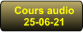 Cours audio 25-06-21