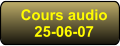 Cours audio 25-06-07
