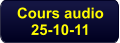Cours audio 25-10-11