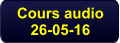 Cours audio 26-05-16