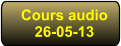 Cours audio 26-05-13