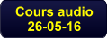 Cours audio 26-05-16